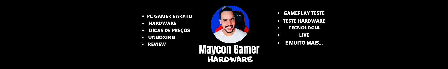 Maycon Gamer Hardware