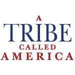 A Tribe Called America