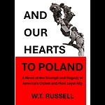 And Our Hearts To Poland