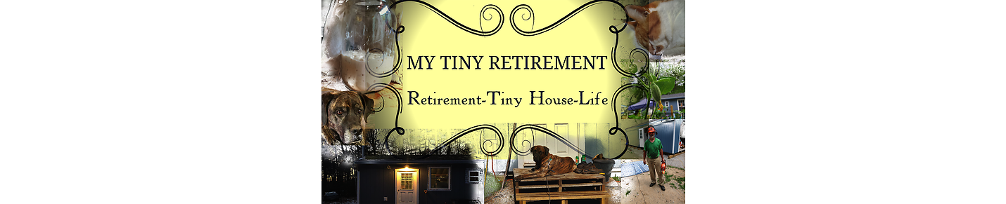 My Tiny Retirement