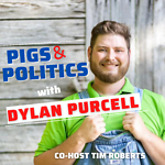 Pigs & Politics With Dylan Purcell