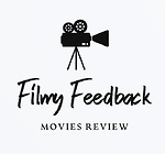 Filmy Feedback: Your Ultimate Movie Review Destination
