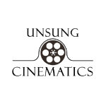 Unsung Cinematics