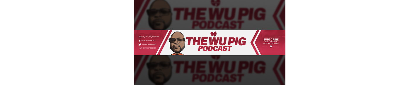 TheWuPigPodcast