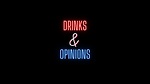 Drinks&Opinions