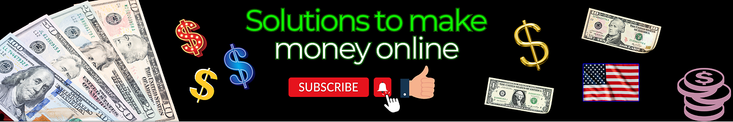 Solutions to Make Money Online