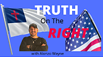 Truth On The Right with Alonzo Wayne