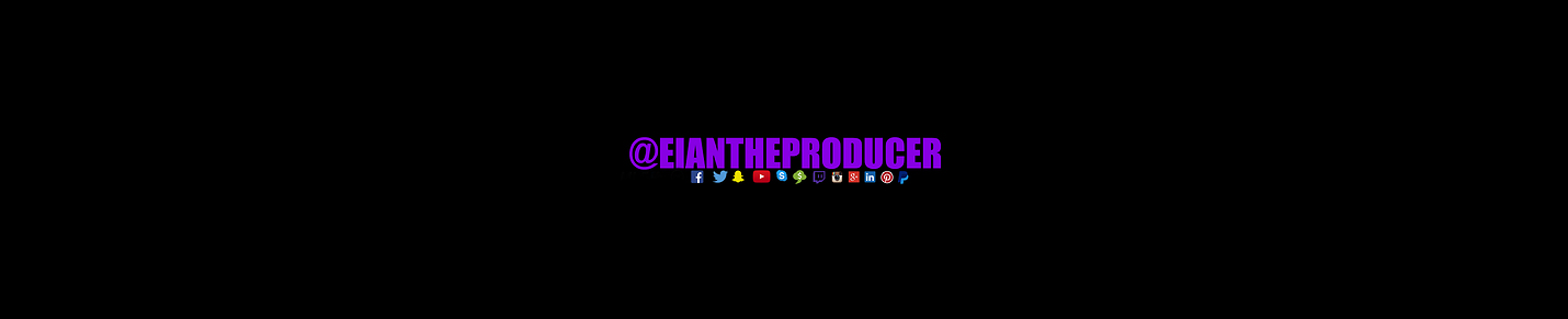 EianTheProducer