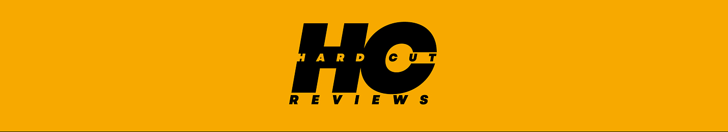 Hard Cut Reviews