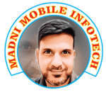 madni mobile infotech