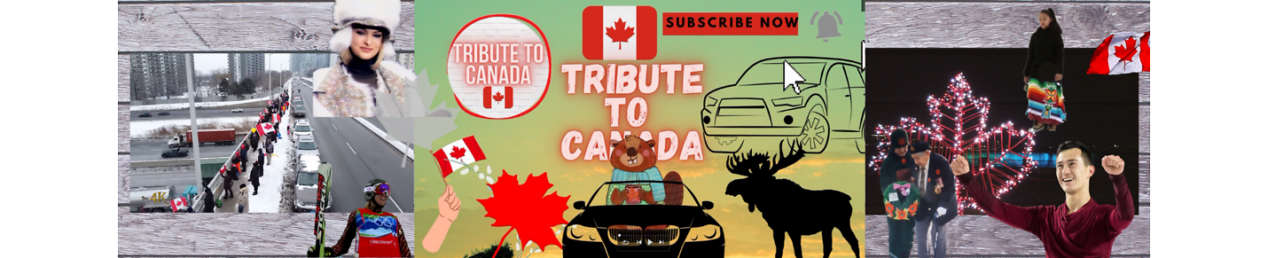 Tribute to Canada