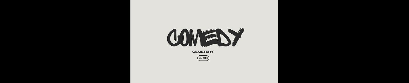 Comedy Cemetery