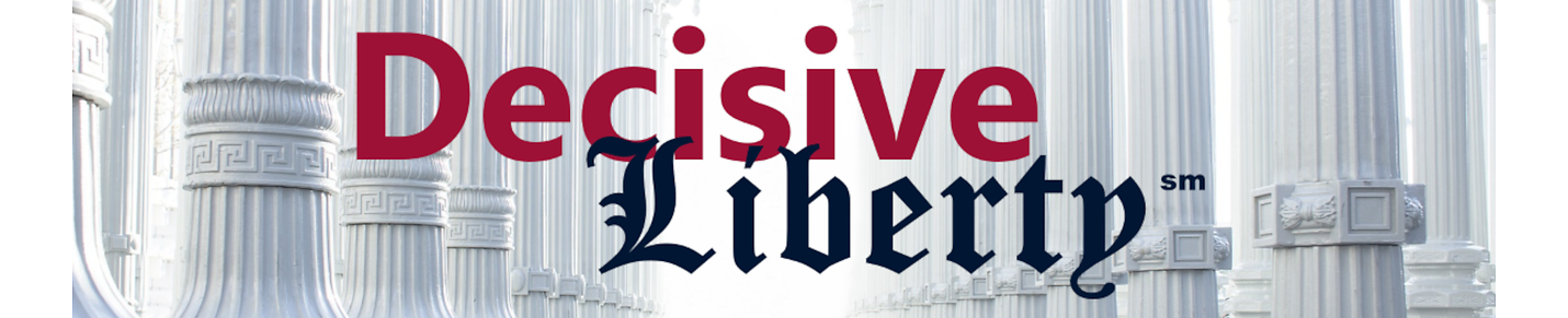 Decisive Liberty
