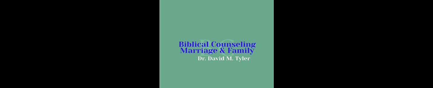 Biblical Counseling Marriage & Family