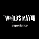 The World's Mayor Experience: Elevating Passion and Purpose in Communities