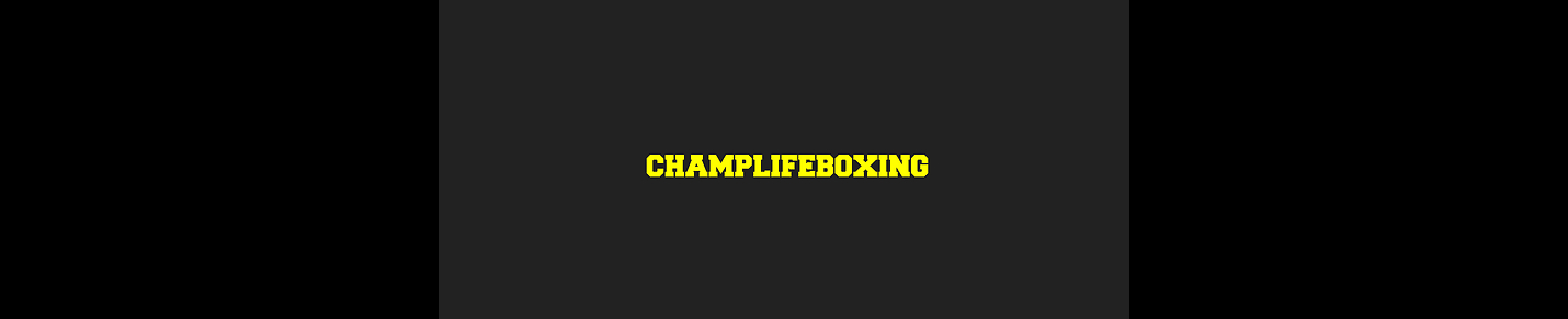 CHAMPLIFEBOXING