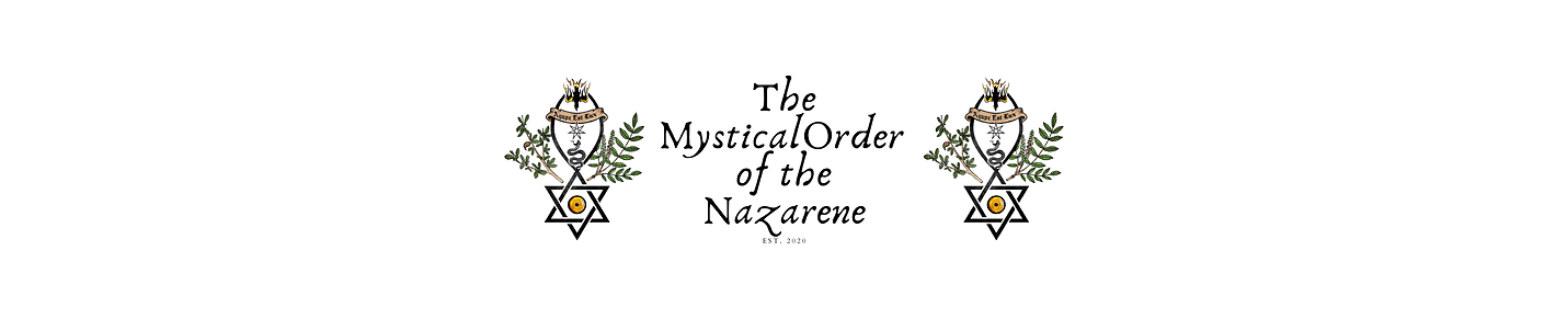 The Mystical Order of the Nazarene