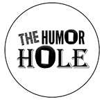 Humor Hole