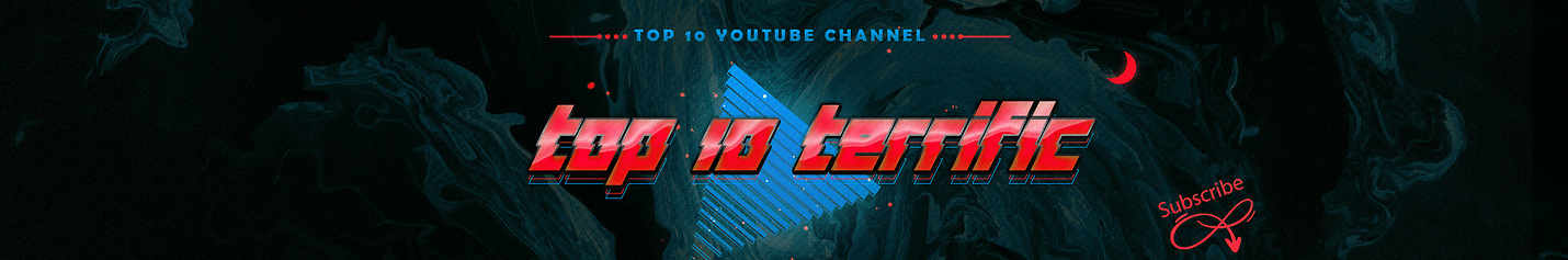 Top 10 Terrific