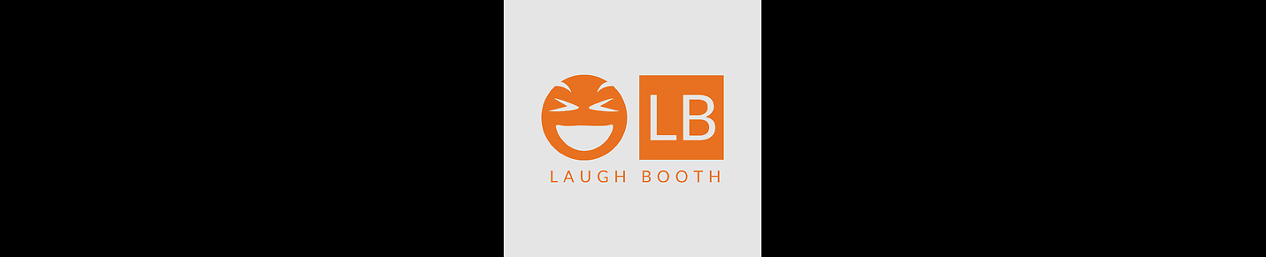 LAUGH BOOTH