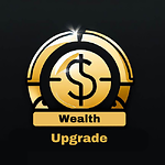 Wealth Upgrade