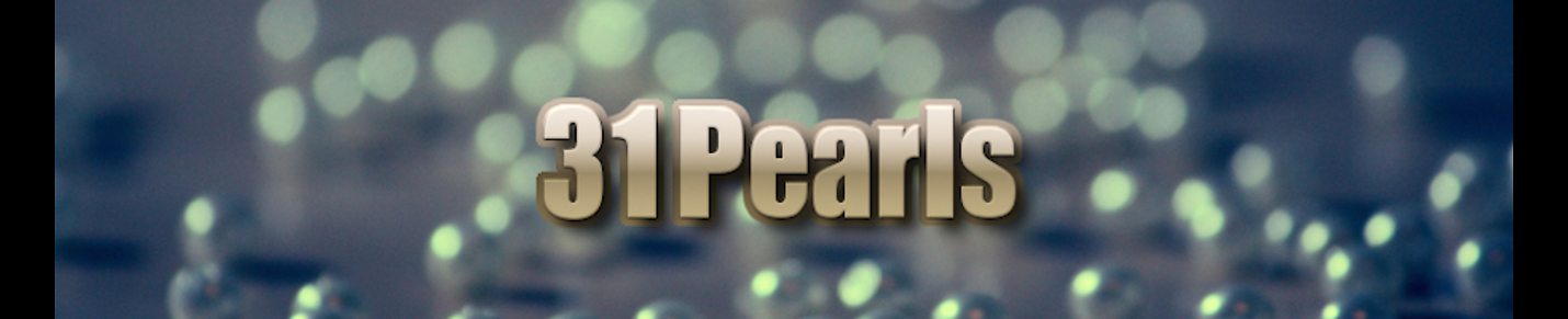 31 Pearls