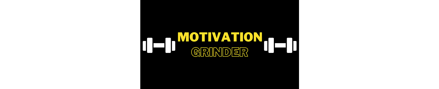 Motivation Grinder