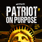 Patriot On Purpose Podcast