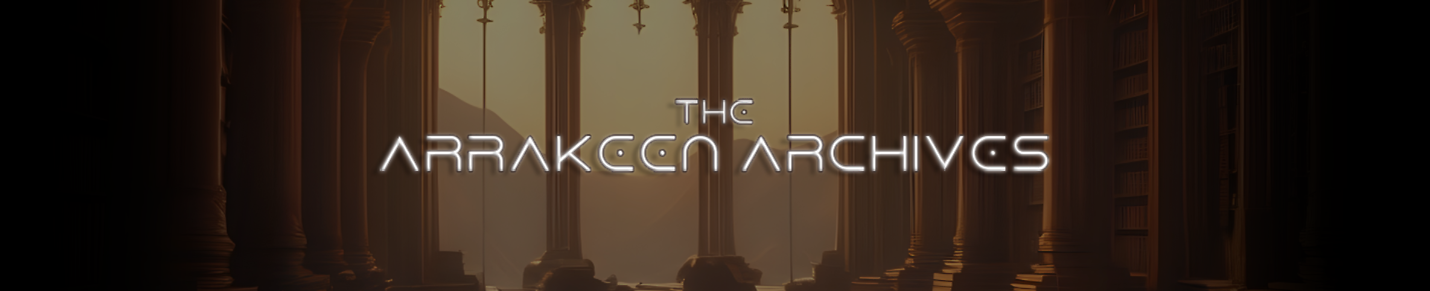 The Arrakeen Archives