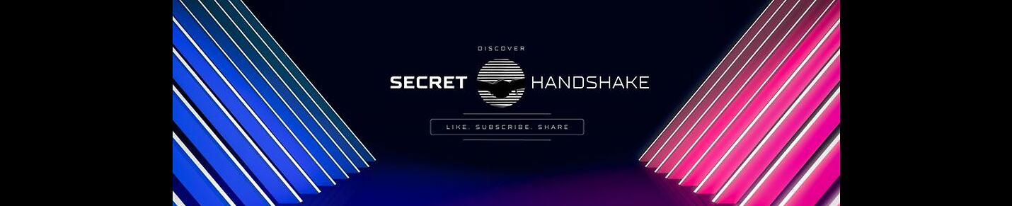 Discover The Secret Handshake