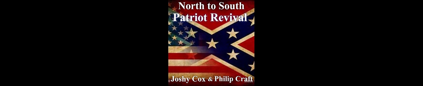 North to South Patriot Revival w/Joshy Cox & Philip Craft