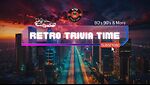 Retro Trivia Time