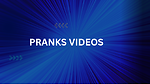 Funny Pranks videos