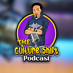 The Culture Shift Podcast with Juice