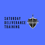 Saturday Deliverance Training