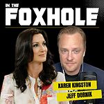 In the Foxhole with Karen Kingston & Jeff Dornik
