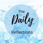 The Daily Reflections