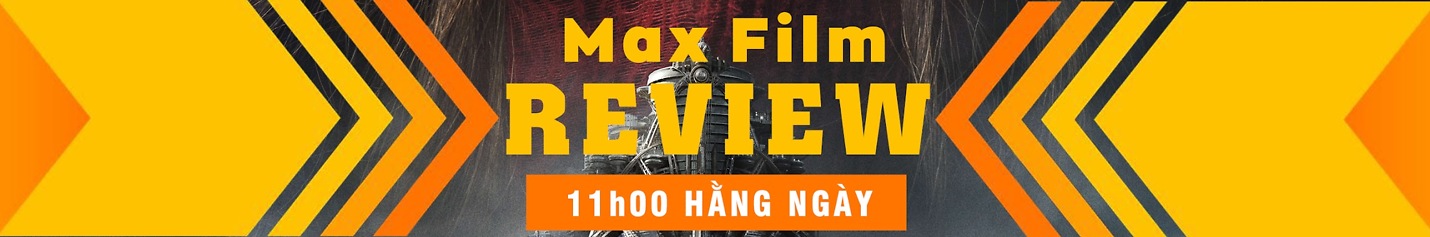Max Film Review