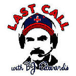 Last Call Radio with Bj Edwards