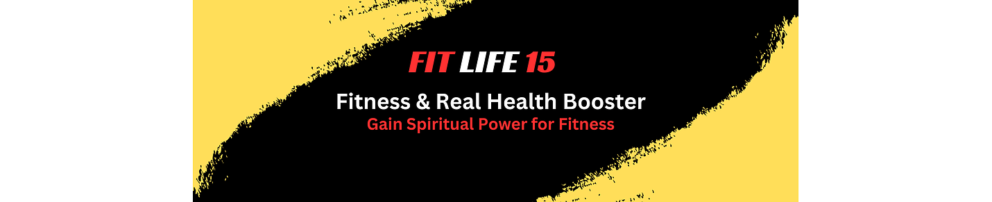 Fit Life 15