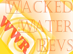 Wacked Water Revs