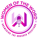 Women Of The Word Podcast