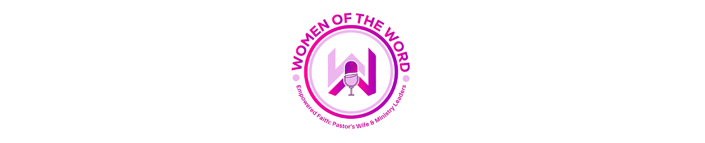 Women Of The Word Podcast