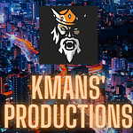 KMANS' PRODUCTIONS