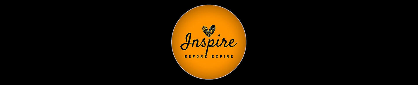 Inspire Before Expire