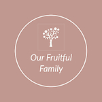Our Fruitful Family