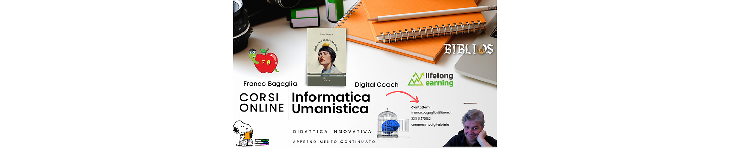 Umanesimo Digitale ed Apprendimento continuato