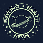 Beyond Earth News