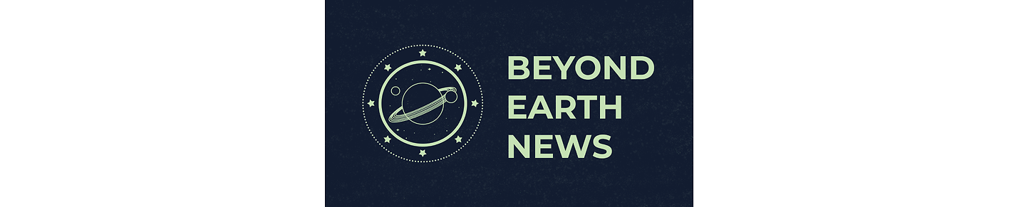 Beyond Earth News