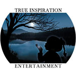 TRUE INSPIRATION ENTERTAINMENT